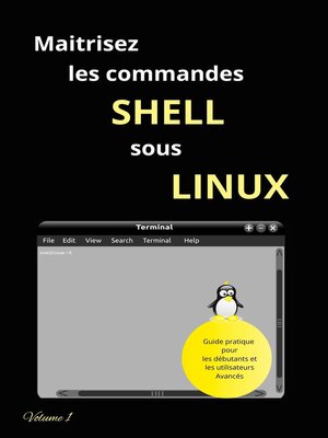 cover image of Maitrisez Les Commandes Shell Sous Linux